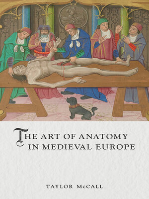 cover image of The Art of Anatomy in Medieval Europe